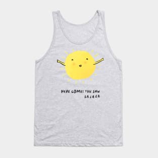 Here comes the sun, lalala - song Tank Top